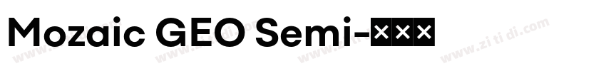 Mozaic GEO Semi字体转换